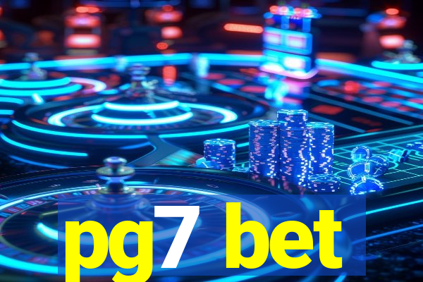 pg7 bet